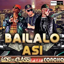 Báilalo Así-Extended Version