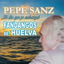 Fandangos por Antonio Jaraqueño: El día Que Yo Embarqué / Estar Loco y No Sentir / Llegó a Su Casa Rendía