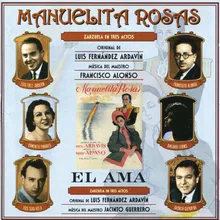 Manuelita Rosas-Romanza "No Me Has Querido Jamás"