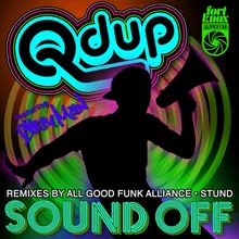 Sound Off-All Good Funk Alliance Remix