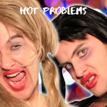 Hot Problems