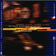 Between Nightbar and Factory (1994)