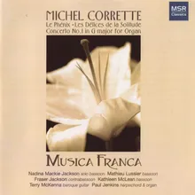 Concerto No. 1 in G major Op. 26 for Organ - Gavotta I & II