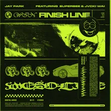 Finish Line (feat. SUPERBEE & Jvcki Wai)