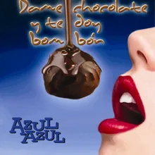 Dame Chocolate y Te Doy Bombón (Cumbia Version)