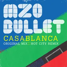 Casablanca-Hot City Remix
