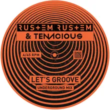 Let's Groove-Underground Mix