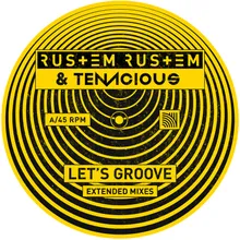 Let's Groove-Underground Extended Mix