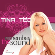 Remember The Sound (Tina Remember Mix)