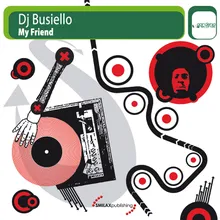 My Friend (Martello & Adamino DJ Remix)