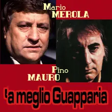 'A meglio guapparia