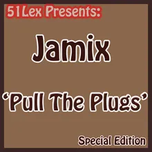 Pull The Plugs Featuring 5Mics & OD