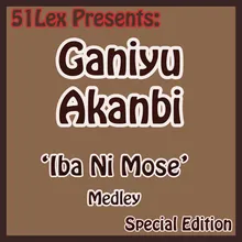 Iba Ni Mose Medley Part 2