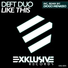 Like This (Diogo Menasso Remix)