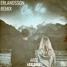 Got You Babe-Erlandsson Remix