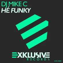 Hé Funky (Original Mix)