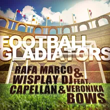 Football Gladiators (Radio Mix)
