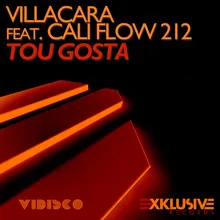 Tou Gosta (Radio Edit) [feat. Cali Flow 212]