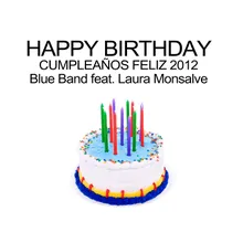 Cumpleanos Feliz / Happy Birthday (2012 Remix)