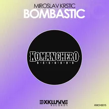 Bombastic (Original Mix)