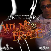 Wine & Brace Riddim-Instrumental