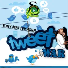 Tweet War-Radio Edit