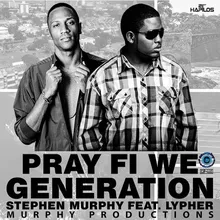 Pray Fi Wi Generation