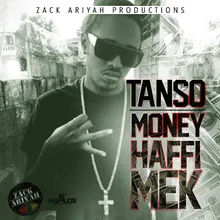 Money Haffi Mek-Radio Edit