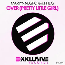 Over (Pretty Little Girl) [D.R.A.M.A. Remix]