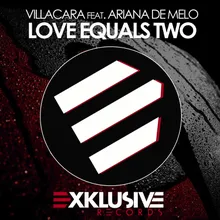 Love Equals Two (Extended Mix)
