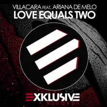 Love Equals Two (Radio Edit)