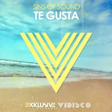 Te Gusta (Original Mix)