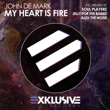 My Heart Is Fire (Jelly for the Babies Back to 80's Remix)