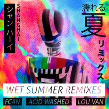 Wet Summer (Radio Edit)