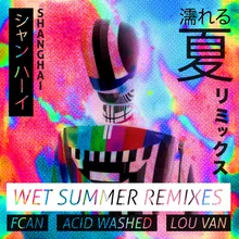 Wet Summer (Lou Van Remix)