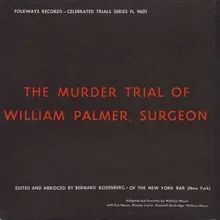The Prosecution: William Vernon Stevens, Dr. John Thomas Harland, Charles John Devonshire