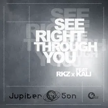 See Right Through You-Saturn House Remix
