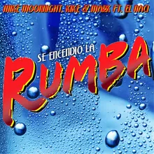 Se Encendio la Rumba