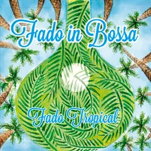 Fado Tropical