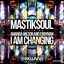 I Am Changing-Original Mix