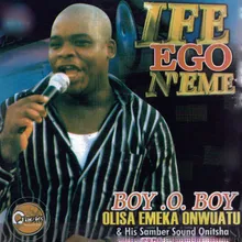 Ife Ego N'eme Medley