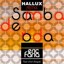 Samba da Roda (Hallux Makenzo Remix)-Extended