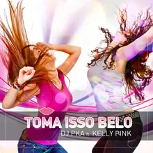 Toma Isso Belo-Extended