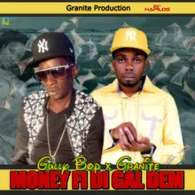 Money Fi Di Gal Dem-Granite