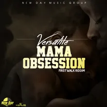 Mama Obsession