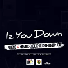 Iz You Down-Radio Edit