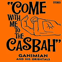 Come with Me to the Casbah