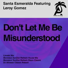 Don't Let Me Be Misunderstood-Limakk Mix