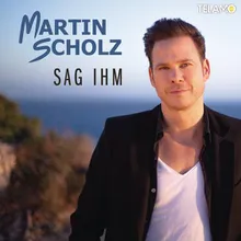 Sag ihm