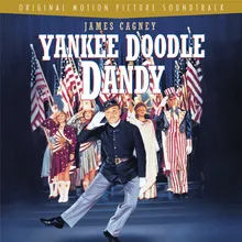 Finale And End Cast: Over There / Yankee Doodle Boy